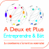 A Deux et Plus Entreprendre & Bât